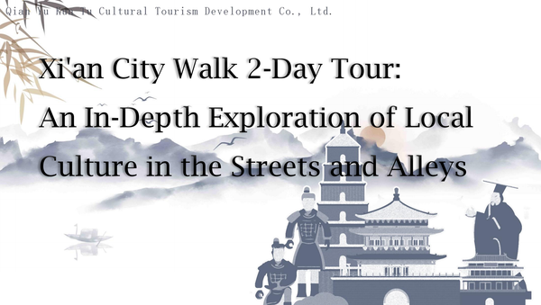 Xi'an City Walk 2-Day Tour: An In-Depth Exploration of Local Culture in the Streetsr and Alleys