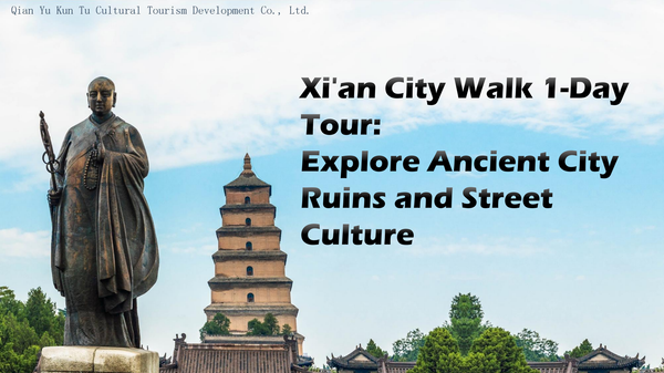 Xi'an City Walk 1-Day Tour: Explore Ancient City Ruins and Street Culture