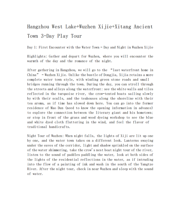 Hangzhou West Lake+Wuzhen Xijie+Xitang Ancient Town 3-Day Play Tour